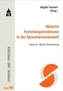 Aktuelle Forschungstendenzen in der Sprechwissenschaft