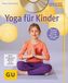 Yoga für Kinder, m. DVD