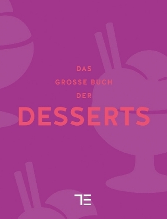 Das große Buch der Desserts