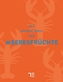 Das große Buch der Meeresfrüchte