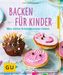 Backen für Kinder