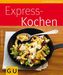 Express-Kochen