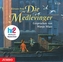 Die Medlevinger, 8 Audio-CDs. Tl.1-8