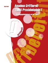 Toma Praxisbeispiele. Bd.1
