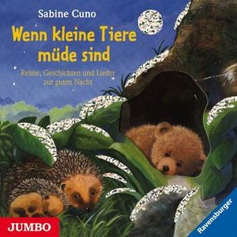 Wenn kleine Tiere müde sind, Audio-CD