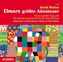 Die große Elmar-Box, 3 Audio-CDs