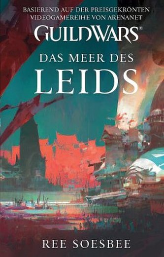 Guild Wars, Das Meer des Leids Guild Wars, Das Meer des Leids