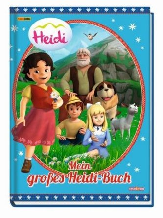Heidi - Mein großes Heidi-Buch