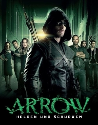 Arrow - Helden und Schurken