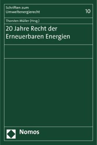 20 Jahre Recht der Erneuerbaren Energien