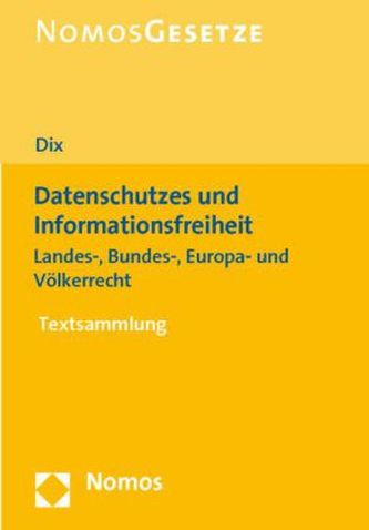 Recht des Datenschutzes und der Informationsfreiheit