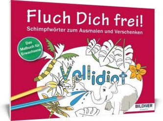 Fluch Dich frei! Vollidiot