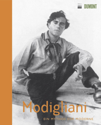 Amedeo Modigliani, ein Mythos der Moderne