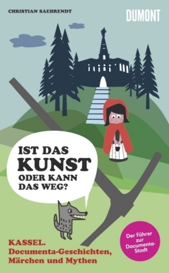 Kassel, documenta-Geschichten, Märchen und Mythen