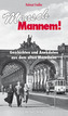 Mensch Mannem!