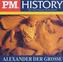 Alexander der Grosse, 2 Audio-CDs