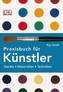 Praxisbuch für Künstler
