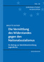 Die Vermittlung des Widerstandes gegen den Nationalsozialismus