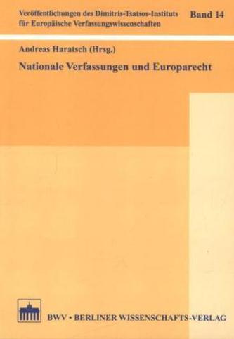 Nationale Verfassungen und Europarecht