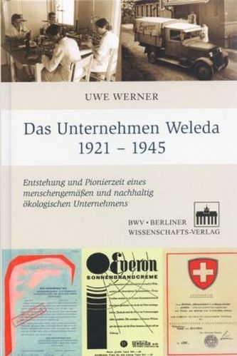 Das Unternehmen Weleda 1921-1945