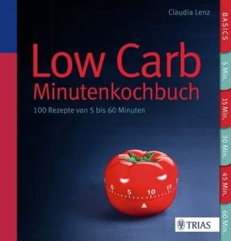 Low Carb - Minutenkochbuch Low Carb - Minutenkochbuch