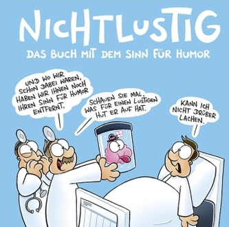 Nichtlustig - Das Buch mit dem Sinn für Humor