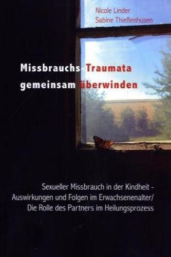 Missbrauchs-Traumata gemeinsam überwinden
