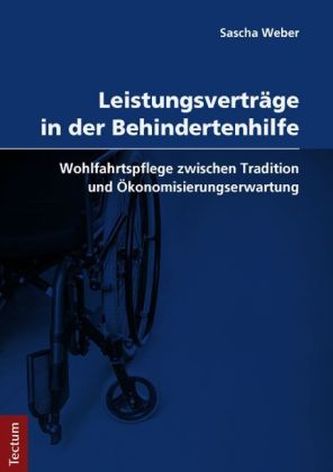 Leistungsverträge in der Behindertenhilfe