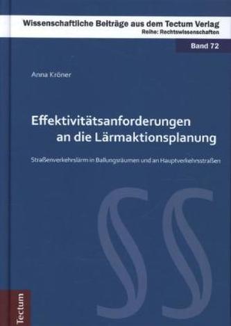 Effektivitätsanforderungen an die Lärmaktionsplanung