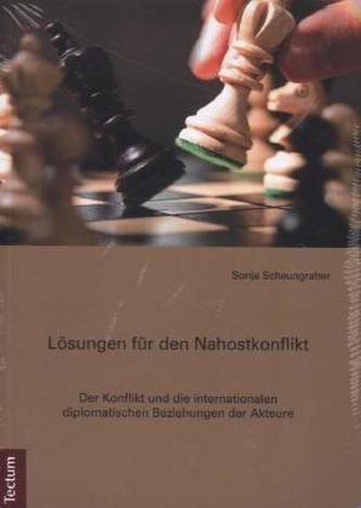 Lösungen für den Nahostkonflikt