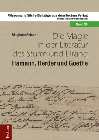 Die Magie in der Literatur des Sturm und Drang