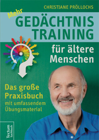 Mehr Gedächtnistraining für ältere Menschen Mehr Gedächtnistraining für ältere Menschen