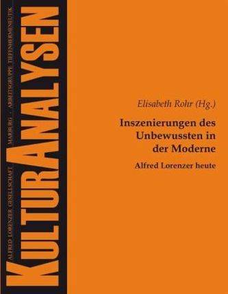 Inszenierungen des Unbewussten in der Moderne