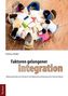 Faktoren gelungener Integration