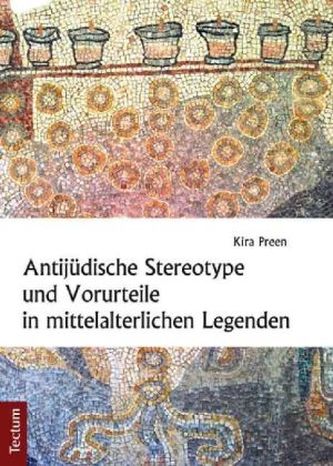 Antijüdische Stereotype und Vorurteile in mittelalterlichen Legenden