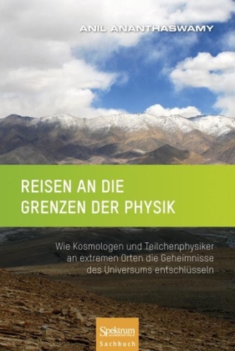 Reisen an die Grenzen der Physik