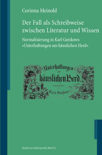 Der Fall als Schreibweise zwischen Literatur und Wissen