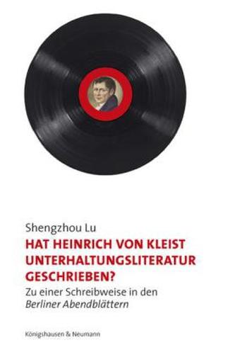 Hat Heinrich von Kleist Unterhaltungsliteratur geschrieben?