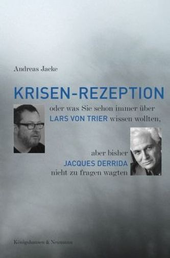 Krisen-Rezeption Krisen-Rezeption