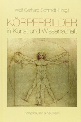 Körperbilder in Kunst und Wissenschaft