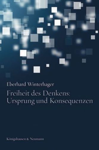 Freiheit des Denkens: Ursprung und Konsequenzen