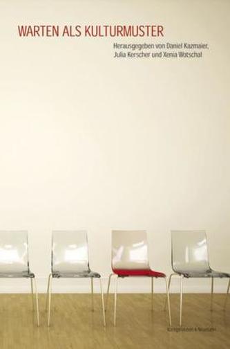 Warten als Kulturmuster