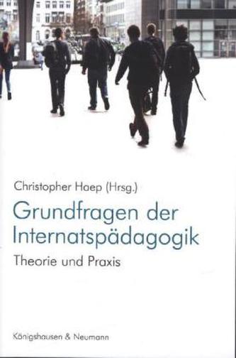 Grundfragen der Internatspädagogik