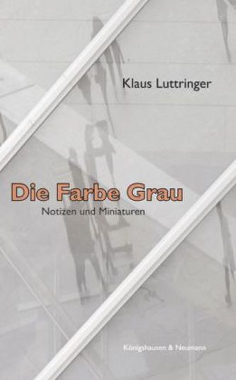 Die Farbe Grau