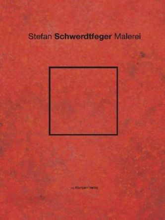 Stefan Schwerdtfeger Malerei