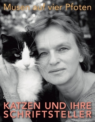 Musen auf vier Pfoten, Katzen und ihre Schriftsteller