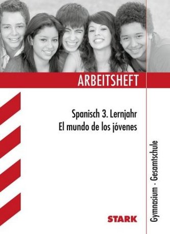 Arbeitsheft Spanisch 3. Lernjahr, Gymnasium / Gesamtschule, m. MP3-CD