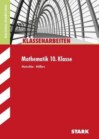 Mathematik 10. Klasse, Realschule / Gesamtschule