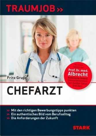 Traumjob Chefarzt