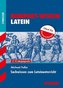 Sachwissen zum Lateinunterricht